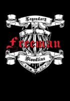 Freeman Legendary Bloodline: Notebook 1797836730 Book Cover