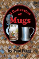 A Collection of Mugs 1614937729 Book Cover