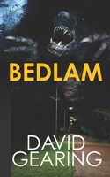 Bedlam B083XGJVHQ Book Cover