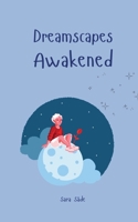 Dreamscapes Awakened B0DPY3XL55 Book Cover