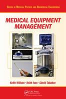 Medical Equipment Management 1420099582 Book Cover