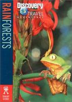 Rain Forests (Discovery Travel Adventures) 1563319330 Book Cover