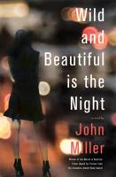 Wild and Beautiful Is the Night 1770865101 Book Cover