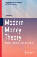 Modern Money Theory: A Simple Guide to the Monetary System 3031535367 Book Cover