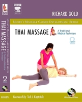 Thai Massage: A Traditional Medical Technique 0323041388 Book Cover