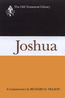 Joshua: A Commentary (Old Testament Library) 0664226663 Book Cover