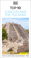 DK Top 10 Cancún and the Yucatán (Pocket Travel Guide) 0241757479 Book Cover