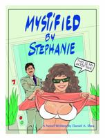 MYSTiFIED BY STEPHANIE 0692160329 Book Cover
