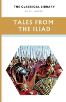 Tales from the Iliad 1738019225 Book Cover