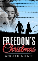 Freedom's Christmas B09NGVLJTP Book Cover