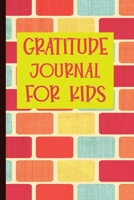 Gratitude Journal For Kids: A Gratitude Journal to help kids stay positive 1674653840 Book Cover