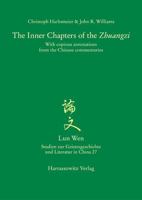 The Inner Chapters of the 'Zhuangzi': With Copious Annotations from the Chinese Commentaries 3447120576 Book Cover