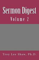 Sermon Digest: Volume 1 1450561926 Book Cover