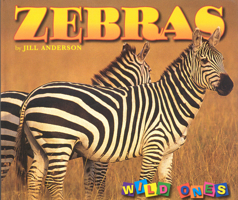 Zebras (Wild Ones) 1559719265 Book Cover