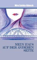 Mein Haus auf der anderen Seite 374314834X Book Cover