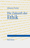 Die Zukunft Der Ethik: Ein Essay 3161613465 Book Cover