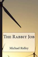 The Rabbit Job 1494483564 Book Cover