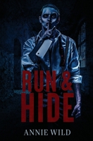 Run & Hide: A Dark Halloween Romance B0DJ9H9DJP Book Cover