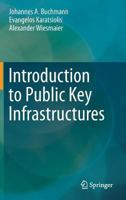 Introduction to Public Key Infrastructures 3662524503 Book Cover