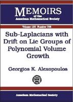 Sub-Laplacians with Drift on Lie Groups of Polynomial Volume Growth 0821827642 Book Cover