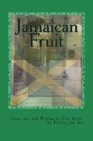 Jamaican Fruit 0692142479 Book Cover