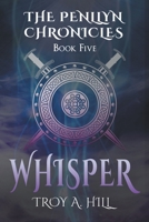 Whisper: Epic Fantasy in Dark Ages Britain B0BZYM52XD Book Cover