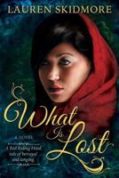 What Is Lost 1462116213 Book Cover