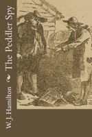 The Peddler Spy 1979456917 Book Cover