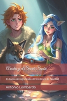Arocha y el Secret Santa: En busca del significado de los dones de Navidad (Fantasy) (Spanish Edition) B0DR5JXFWP Book Cover