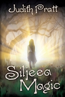 Siljeea Magic 1684333571 Book Cover