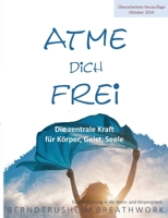 Atme dich frei: Die zentrale Kraft für Körper, Geist, Seele 3750400210 Book Cover