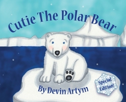 Cutie The Polar Bear 1999078438 Book Cover