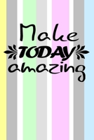 make today amazing motivational quote on colorful and cheerful cover to start a happy new year: 2020 Planner Jan 1 to Dec 31 Weekly & Monthly Coordinator + Calendar Views Inspirational Quotes for gift 1676940111 Book Cover