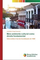 Meio ambiente cultural como direito fundamental 6200796939 Book Cover