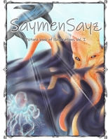 SaymenSayz picture book of illustrations VOL. I: Beautiful ocean life animals cover nr. 6 B08Y9B3F7X Book Cover