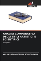 Analisi Comparativa Degli Stili Artistici E Scientifici (Italian Edition) 620854565X Book Cover