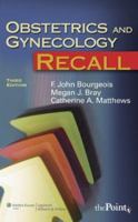 Obstetrics and Gynecology Recall (Recall Series) 0781770696 Book Cover