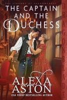 The Captain and the Duchess (The Strongs of Shadowcrest) 1963585526 Book Cover
