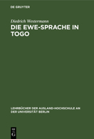 Die Ewe-Sprache in Togo: Eine Praktische Einführung 3111168468 Book Cover