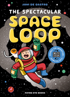 The Spectacular Space Loop 1838743553 Book Cover