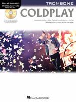 Coldplay: for Trombone (Hal Leonard Instrumental Play-Along) 1476818371 Book Cover