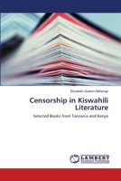 Censorship in Kiswahili Literature 3659406481 Book Cover