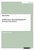 Einführung in das heilpädagogische Konzept nach Affolter 3668139202 Book Cover