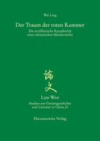 Der Traum Der Roten Kammer: Die Erzahlerische Komplexitat Eines Chinesischen Meisterwerks 3447111550 Book Cover