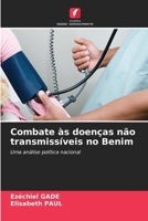 Combate às doenças não transmissíveis no Benim 6205723646 Book Cover