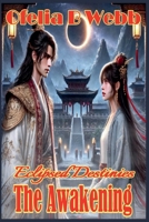 The Awakening (Eclipsed Destinies) 1991379021 Book Cover