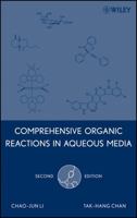 Comprehensive Organic Reactions in Aqueous Media 047176129X Book Cover