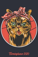 Terminplaner 2020: Wochenplaner zum notieren, organisieren und planen ca. DIN A5 6x9. Kalender / Terminkalender / Monats- / Tages�bersicht / Kontakt- / Geburtstags listen / Design: Katze Miau Mietze K 1678365467 Book Cover