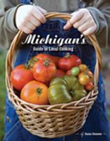 Michigan's Guide to Local Cooking 0615400035 Book Cover