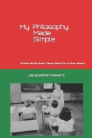 MY Philosophy Made Simple B09LGLGQV3 Book Cover